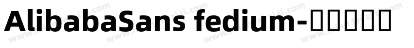 AlibabaSans fedium字体转换